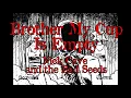 Nick Cave and the Bad Seeds - Brother My Cup Is Empty - Karaoke