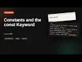 Constants and the const Keyword JavaScript Tutorial for Beginners