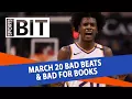 Bad Beats Bad for Books Recap Sports BIT Wednesday March 21