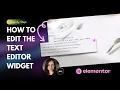 Elementor Pro Tutorial Events Page - How to Edit the Text Editor Widget