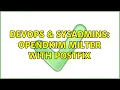 DevOps SysAdmins OpenDKIM milter with Postfix
