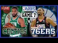 Boston Celtics VS Philadelphia 76ers LIVE Commentary Scoreboard NBA PLAYOFFS Game 7