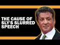 Sylvester Stallone s Speech Problem
