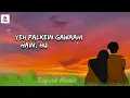 Sahiba Lyrics - Aditya Rikhari • saahiba, aaye ghar kaahe na