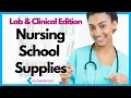 Nursing School Supplies Lab and Clinical Essentials