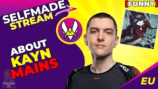 VIT Selfmade About Kayn Mains FUNNY