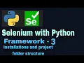 Selenium with Python hybrid framework Tutorial 3 Installations and project folder structure