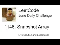 Daily Leetcode Jun 11 2023 - 1146 Snapshot Array