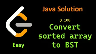 Leetcode problem 108 Convert sorted array to BST java easy solution