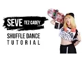 Lagu Seve - Tez Cadey (Shuffle Dance Tutorial) | LYKIO