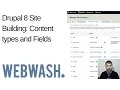 Drupal 8 Site Building Content types and Fields