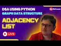Adjacency List Implementation of Graph DSA using Python MySirG