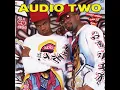Audio Two - Top Billin' (1987) (Brooklyn, NY)