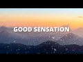 Good Sensation - Moments - Sappheiros