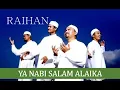 Download Lagu RAIHAN 》YA  NABI SALAM ALAIKA
