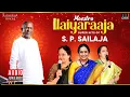 Download Lagu Maestro Super Hits of S. P. Sailaja | Isaignani Ilaiyaraaja | 80s Evergreen Tamil Hits