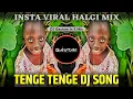 Download Lagu Tenge Tenge × Moye Moye Trending Mix | DJ Gautam In The Mix