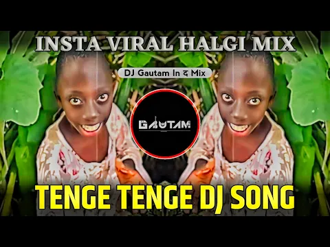 Download MP3 Tenge Tenge × Moye Moye Trending Mix | DJ Gautam In The Mix