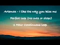 Download Lagu Artemas - I Like The Way You Kiss Me (Perfect 1 hour loop without stops)