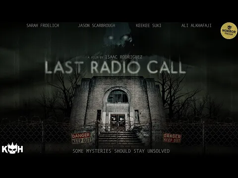 Last Radio Call 📽️ HORROR TRAILER