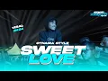 Download Lagu DJ TERBARU SWEET LOVE STYLE OTNAIRA BASS HOREG KEDERR -STYLE OTNAIRA BIKIN MANGGUT\