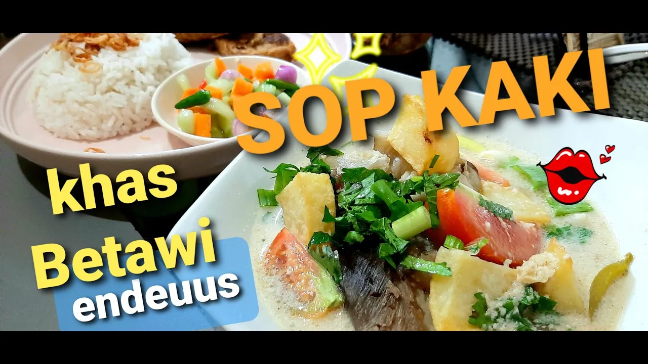 RESEP SOP SUSU KAKI SAPI KHAS BETAWI | SOP KIKIL TUNJANG ENAK BANGET KHAS RESTORAN