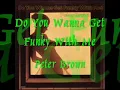 Peter Brown - Do You Wanna Get Funky With Me