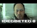 Lagu Idegbeteg 8.
