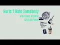 Download Lagu Chase Atlantic,ELIO,No Rome-Hurts 2 Hate Somebody(Türkçe Çeviri)