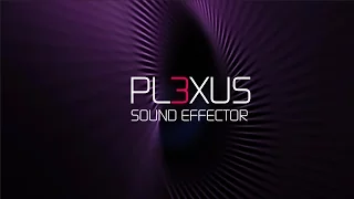 Plexus 3 Sound Effector Tutorial