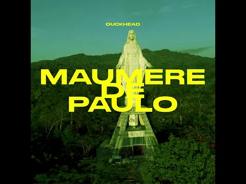 Download MP3 DUCKHEAD - MAUMERE DE PAULO (GEMU FA MI RE by NYONG FRANCO MIX)