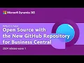 What s New Going Open Source with the New GitHub Repository for Business Central 2024 release w 2