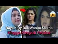 Lagu Perbedaan Raya Kitty Dulu Dan Sekarang