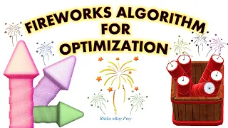 Fireworks Algorithm For Optimization Step-By-Step xRay Pixy