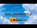 Download Lagu Intro Channel Zull Fingerstyle Download Lagu Intro Channel Zull Fingerstyle