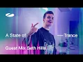 Download Lagu Seth Hills - A State of Trance Episode 1231 Guest Mix