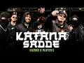 Download Lagu KATANA SADDE Kazuke ft PlayerC [OFFICIAL VIDEO]