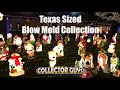 Texas Sized Blow Mold Collection I Collector Guys