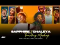 Lagu Sapphire X Ankhiyaan X Chaleya - Mashup (Full version) Lo-fi 2307 | Mitraz | Instagram Trending Song