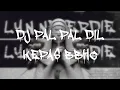 Download Lagu DJ PAL PAL DIL KE PAAS || 2K25 BBHC