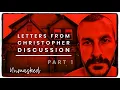 Letters From Christopher Discussion Part 1