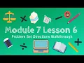 Module 7 Lesson 6 Problem Set Directions Walkthrough