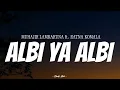 Download Lagu MUHAJIR LAMKARUNA \u0026 RATNA KOMALA - Albi Ya Albi | ( Video Lirik )
