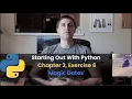 Starting Out With Python - Chapter 3 Exercise 6 Magic Dates