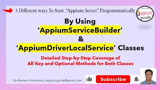 3 Start Appium Server - By Using AppiumServiceBuilder AppiumDriverLocalService Classes