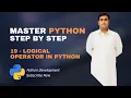 19 - Logical Operators In Python Python Tutorials For Beginners Full Course in