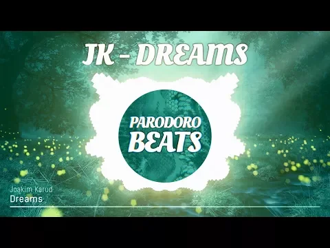 Download MP3 Joakim Karud - Dreams [+ Free MP3 Download]