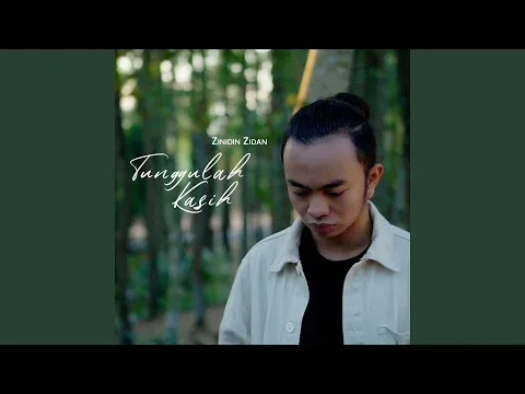 Download MP3 TUNGGULAH KASIH