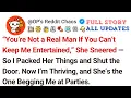 Download Lagu “You’re Not a Real Man If You Can’t Keep Me Entertained,” She Sneered — So I Packed Her Things...