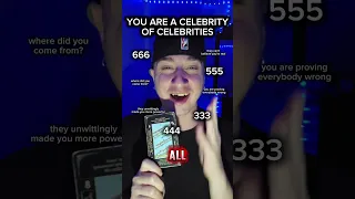 You are a celebrity of celebrities